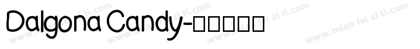 Dalgona Candy字体转换